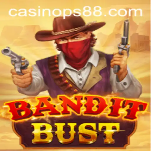 BanditBust: The Exciting New Game Taking the World by Storm